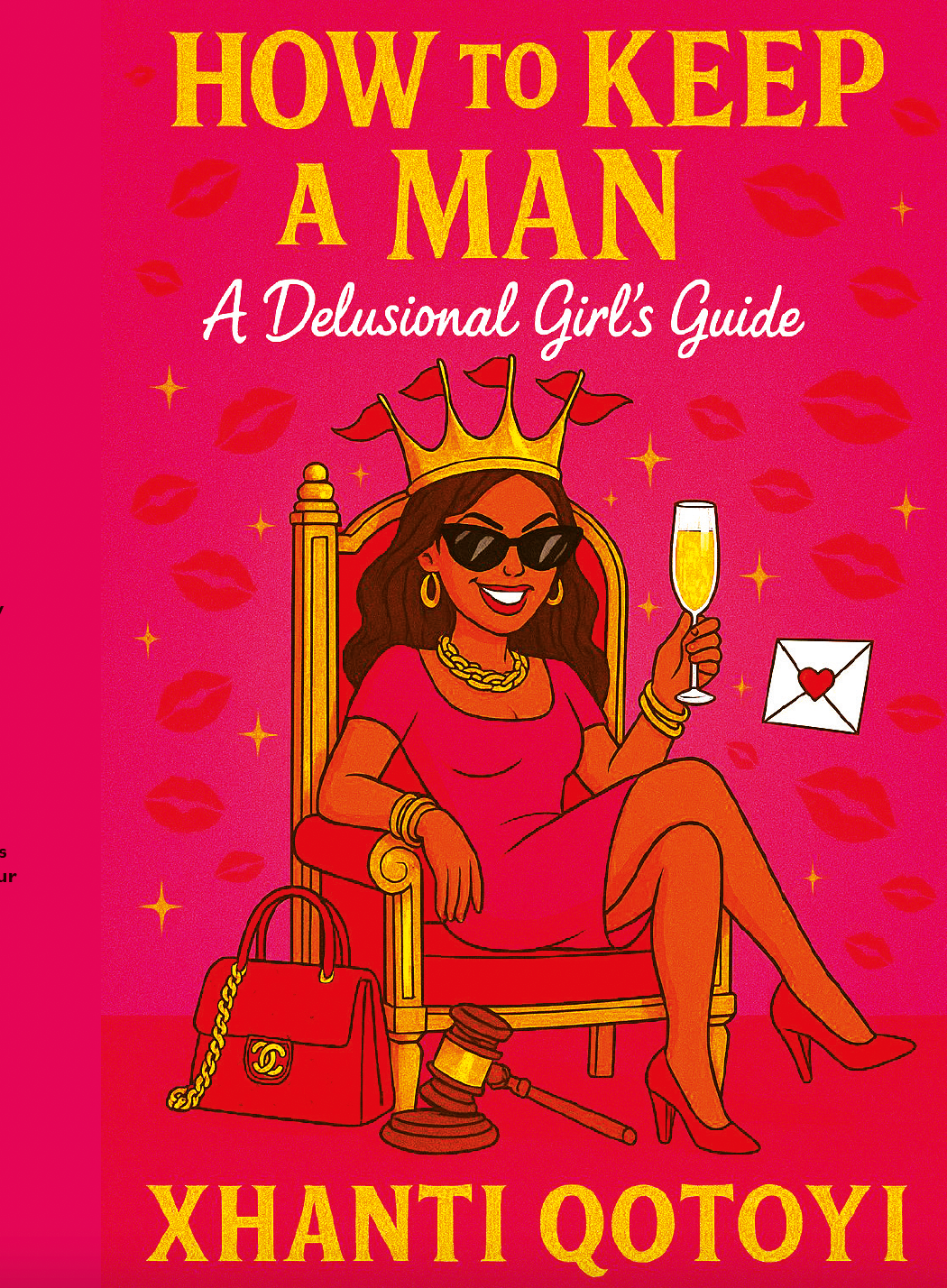 How To Keep A Man - A Delusional Girl's Guide